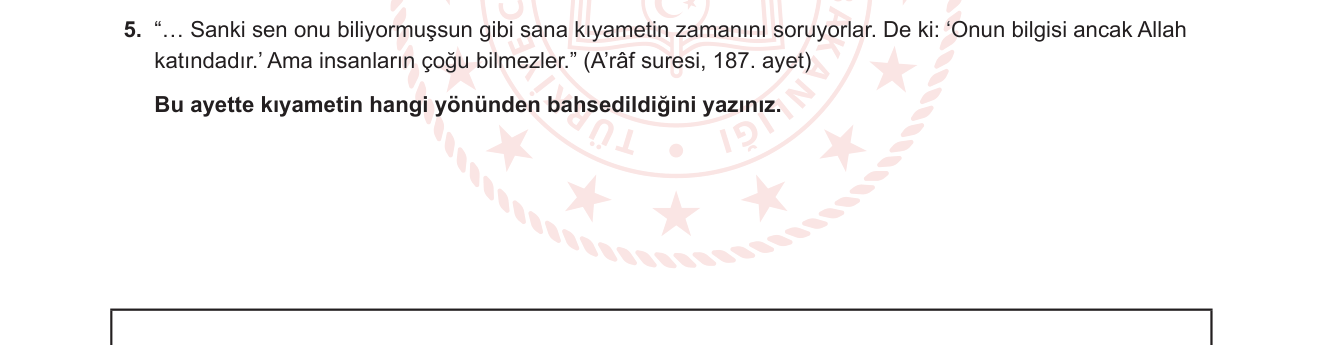 Din Kültürü ve Ahlak Bilgisi sorusu 6 — Kıyamet İnancı — Kıyametin Vaktinin Gizliliği ve Gayb