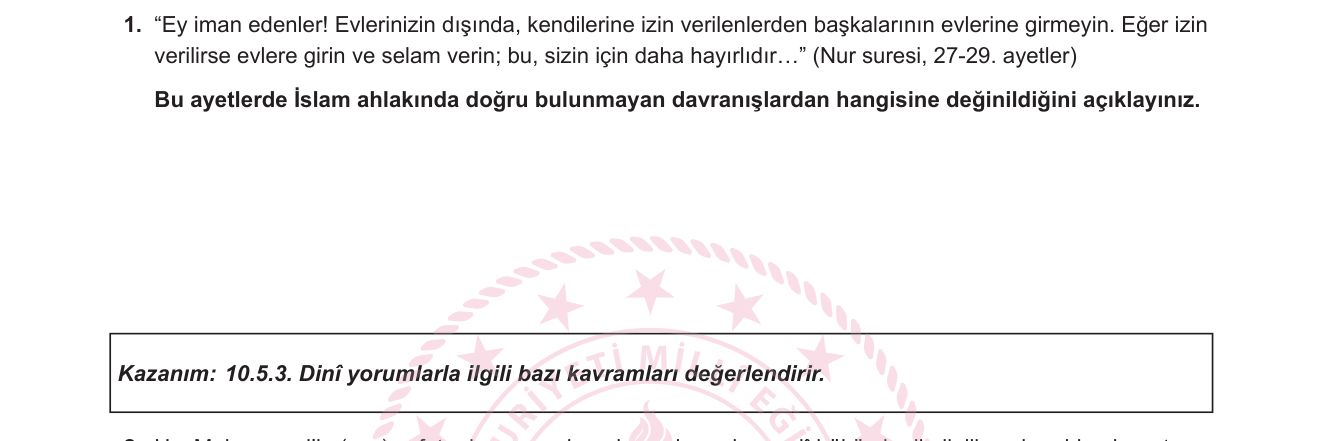 Din Kültürü ve Ahlak Bilgisi sorusu 1 — İslam Ahlakı — Mahremiyet ve Özel Hayata Saygı (Nur Suresi bağlamında)
