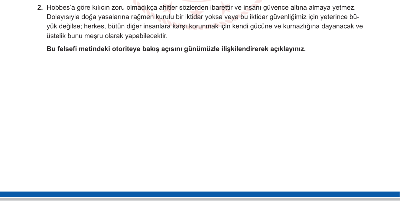 Felsefe sorusu 2 — 10. Sınıf Felsefe — Siyaset Felsefesi / Hobbes ve Sosyal Sözleşme Teorisi / Otorite ve Devlet