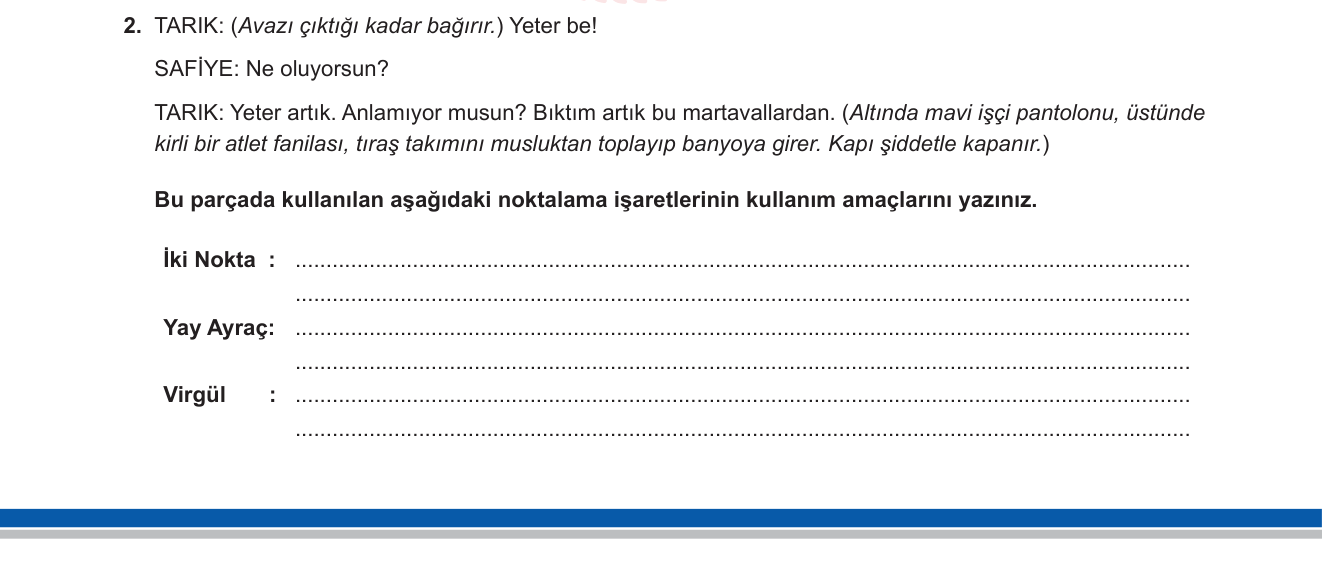 Türk Dili ve Edebiyatı sorusu 2 — Noktalama İşaretleri (İki Nokta, Yay Ayraç, Virgül) — Tiyatro Metni Bağlamında